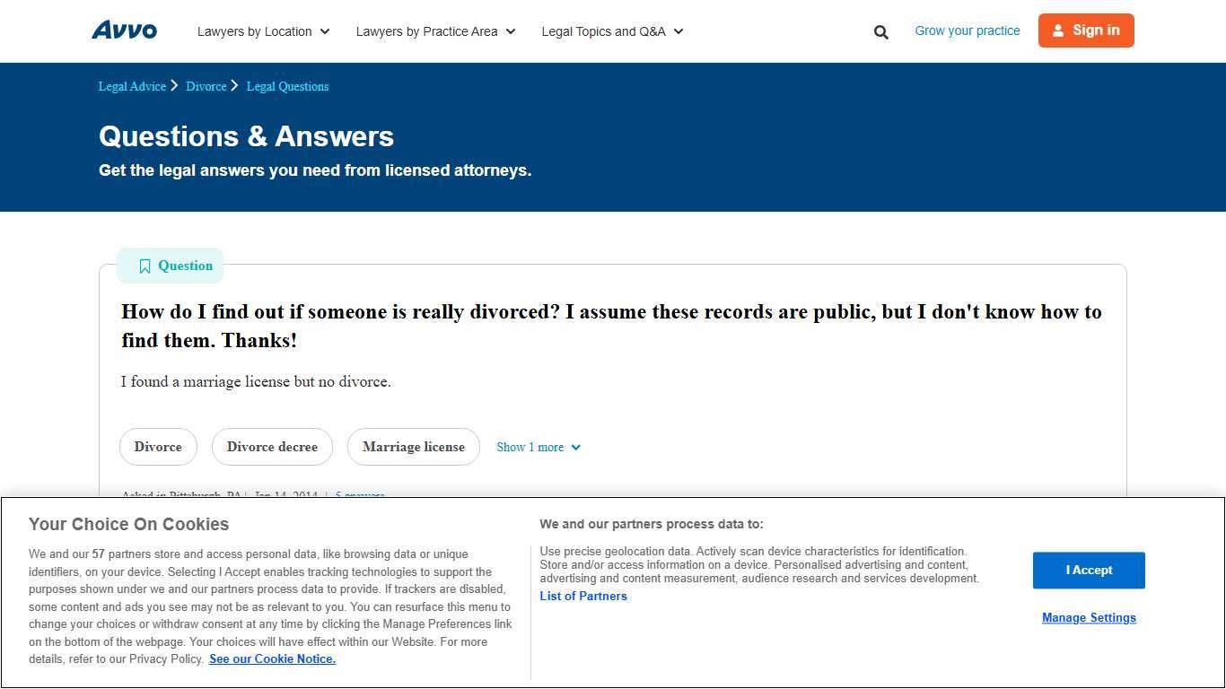 How do I find out if someone is really divorced? I assume these records are public, but I don't know how to find them. Thanks! - Legal Answers